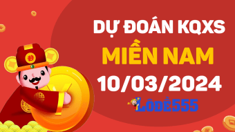  Dự Đoán XSMN 10/3/2024 - Soi Cầu Dự Đoán Miền Nam ngày 10 tháng 3